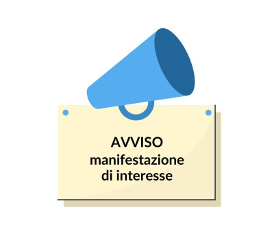 AVVISO PUBBLICO PER MANIFESTAZIONE D’INTERESSE PER LA RICERCA DI SOGGET...